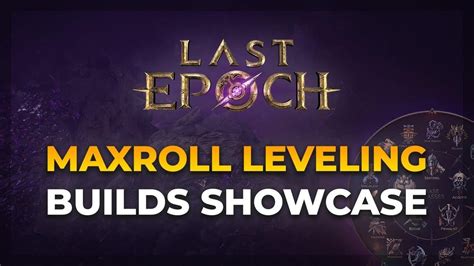 maxroll last epoch builds.
